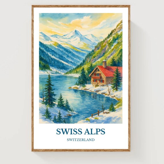 Swiss Alps Switzerland Snowy Cabin Lake Watercolor Travel Poster