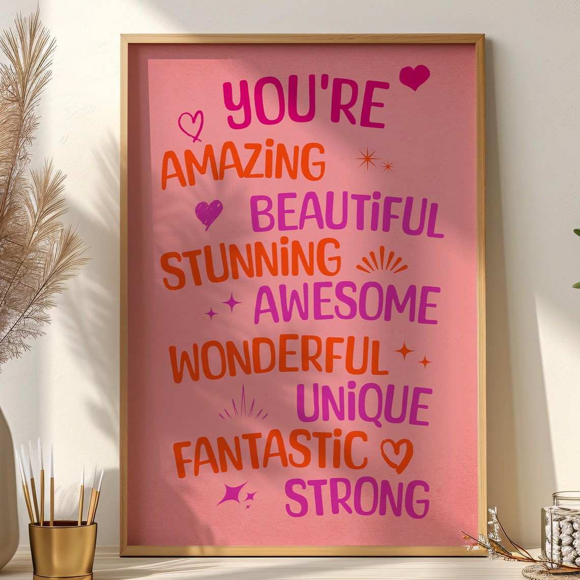 Youre Amazing Beautiful Stunning Pink Affirmation Typography Poster
