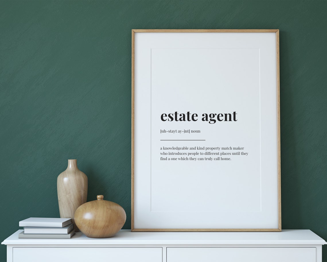 Estate Agent Definition Quote Print - Image 3