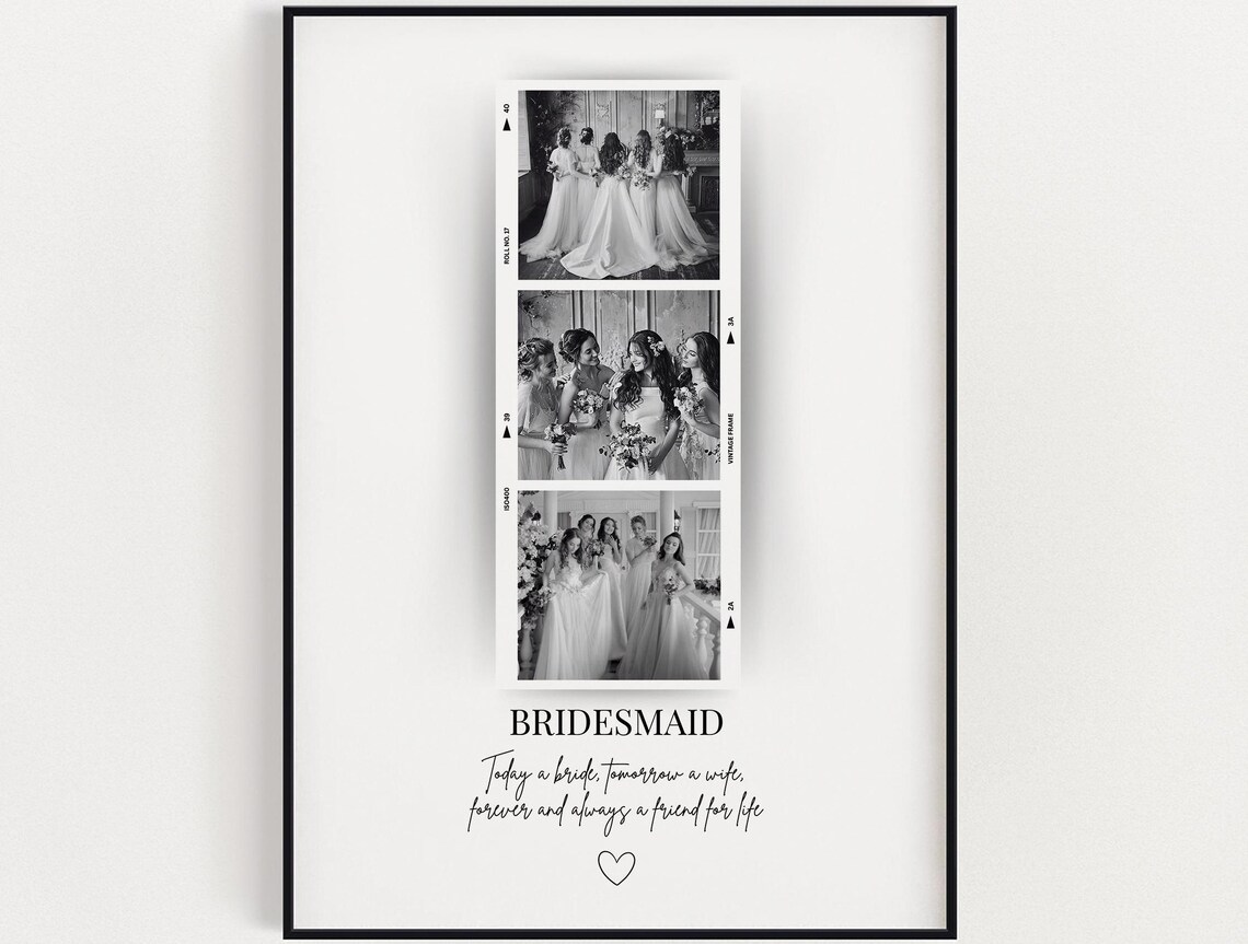 Bridesmaid Photo Film Strip Quote Art Custom Wedding Keepsake Poster