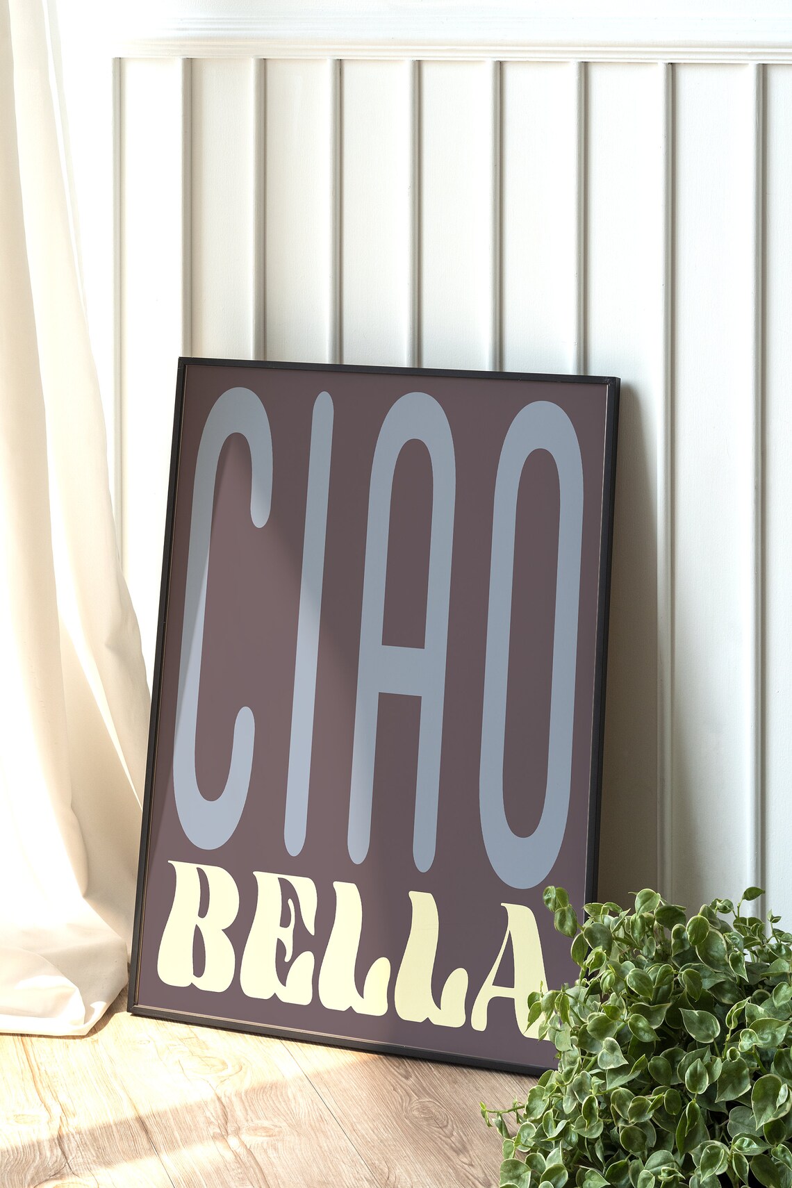 Ciao Bella Typography Poster, Modern Boho Quote - Image 3