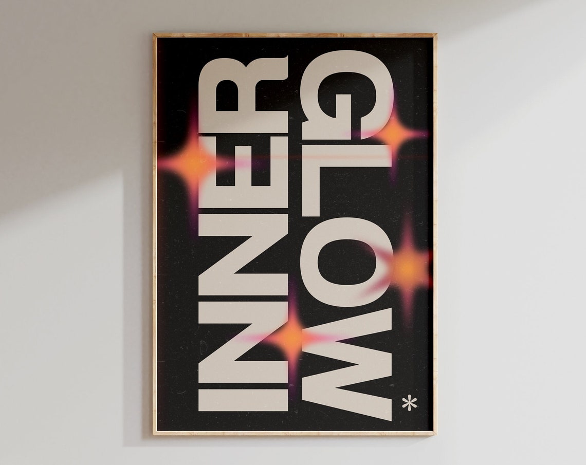 Inner Glow Bold Black Y2K Self Love Retro Sparkle Quote Poster