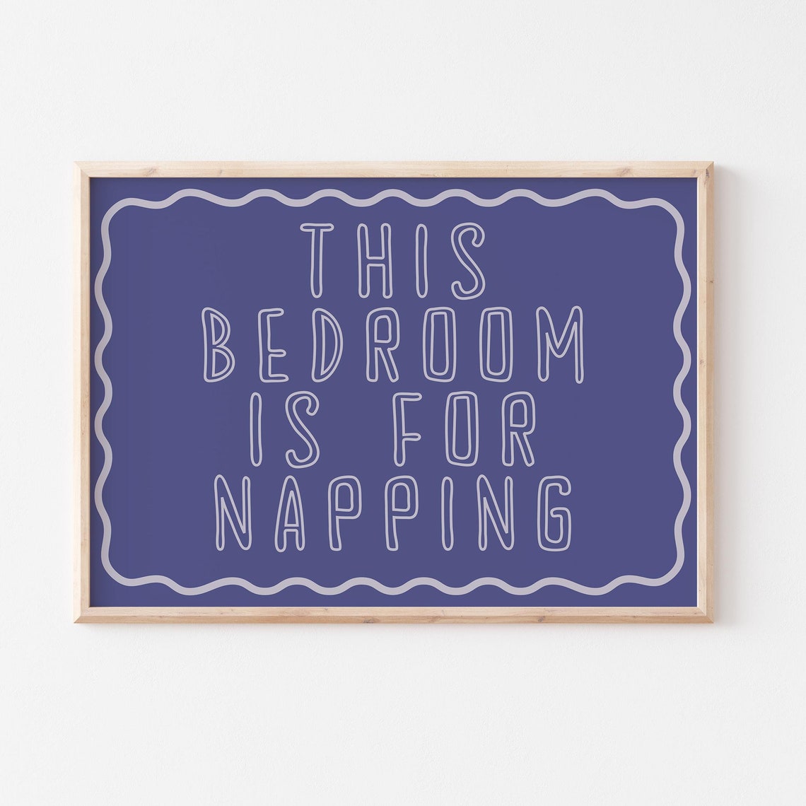 This Bedroom Is For Napping Deep Blue Wavy Frame Nightstand Poster - Image 5