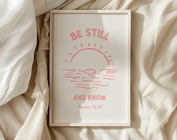 Be Still And Know Psalm 4610 Sunrise Ocean Line Art Pink Poster