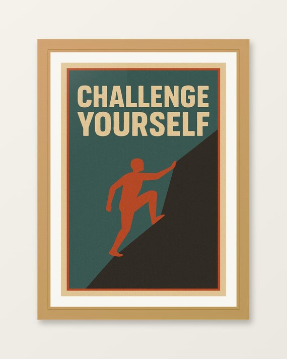 Motivational Watercolor Poster Challenge Yourself Home Office Decor