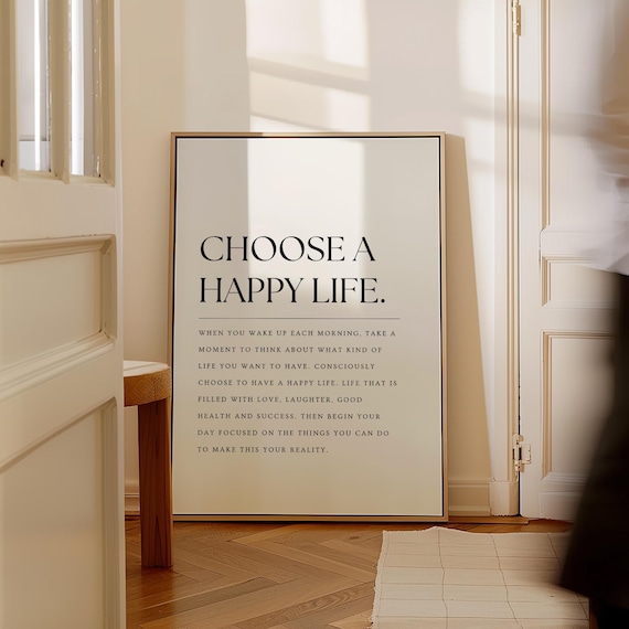 Choose A Happy Life Wall Art Inspirational Quote Wall Art Typography Wall Art Happy Life Prints Bedroom Wall Art Bedroom Printables