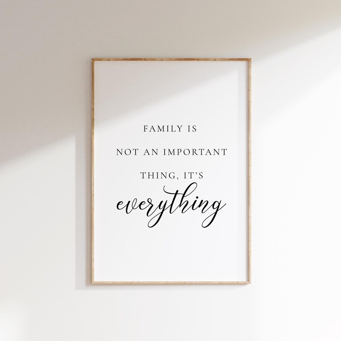 Family Is Not An Important Thing, It's Everything