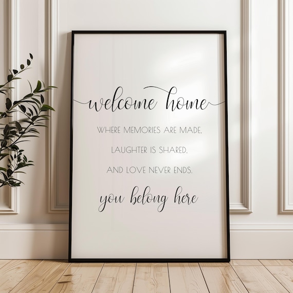Welcome Home Quote, Living Room Wall Decor