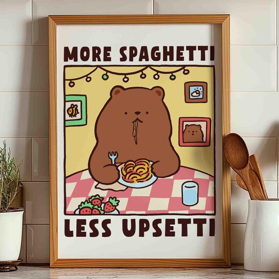Bear Eating Spaghetti Poster More Less Upsetti Retro Diner Pasta Foodie Art Print Italian Kitchen Trendy