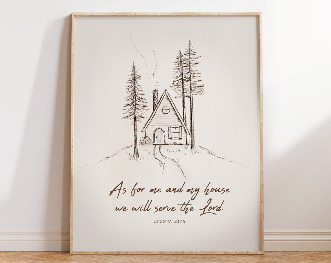 Joshua 24:15 Scripture Artwork, As For Me And My House