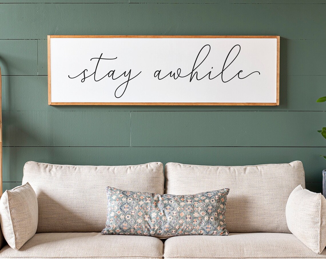 Stay Awhile Farmhouse Living Room Sign Art Print