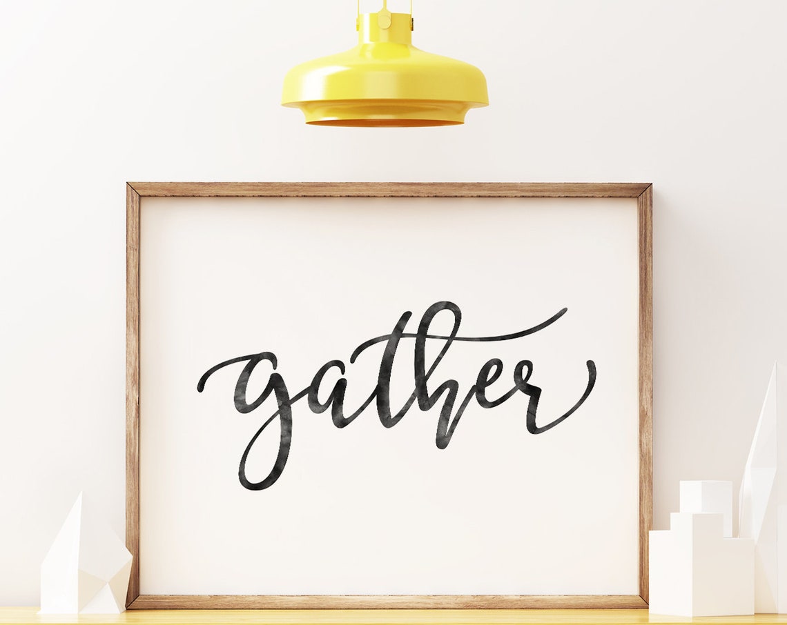 Gather Elegant Script Kitchen Farmhouse Wall Decor Art Poster - Image 2