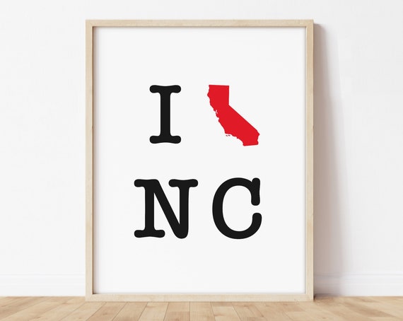 Funny Moving Gift To North Carolina Ca Nc Going Away Two State Map Print