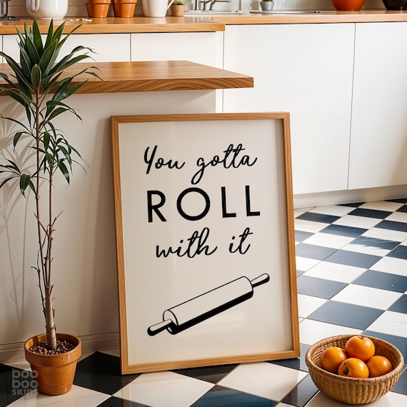 Roll With It Funny Kitchen Art Print, Baker Gift