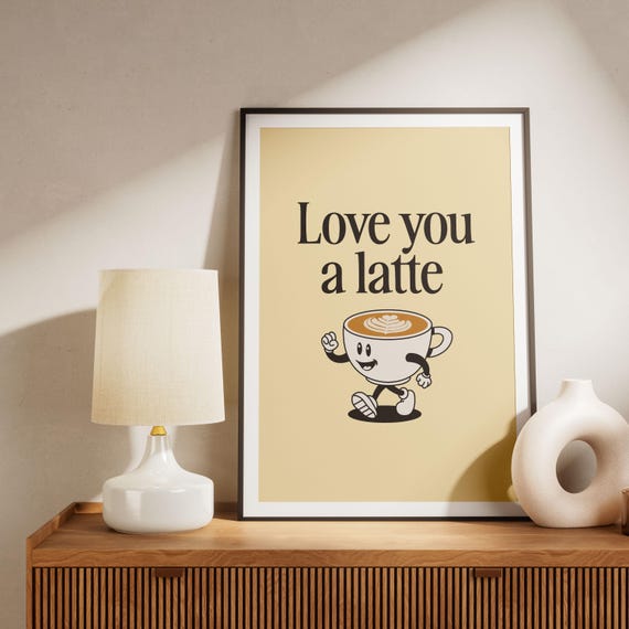 Retro Quote Wall Print Love You A Latte Wall Decor Coffee Art Print Kitchen Wall Art Printed Poster Vintage Colors Unframed