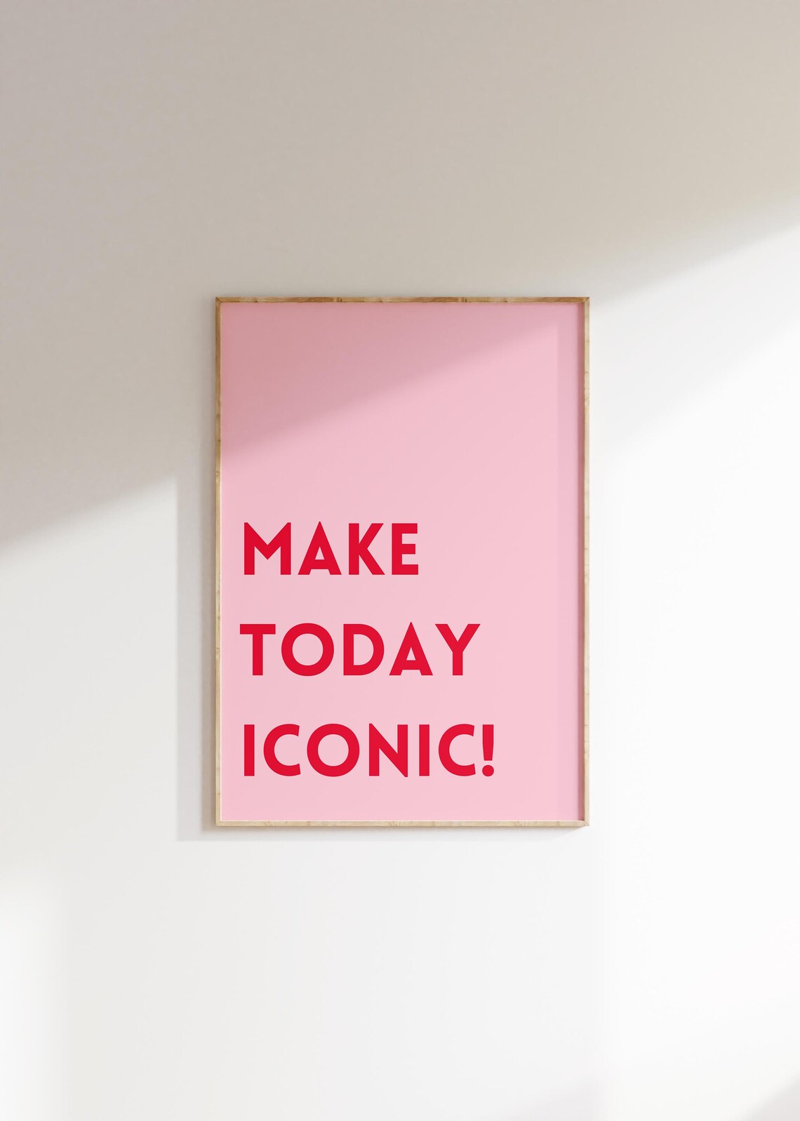 Make Today Poster, Funky Coquette Room Decor - Image 3