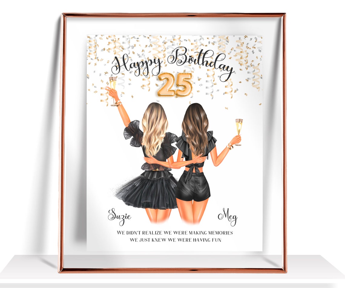Birthday Gifts For Her Birthday Gifts Best Friend Birthday Gifts Sister Birhday Gift 25th Happy Birthday Print Personalized Birthday Gifts