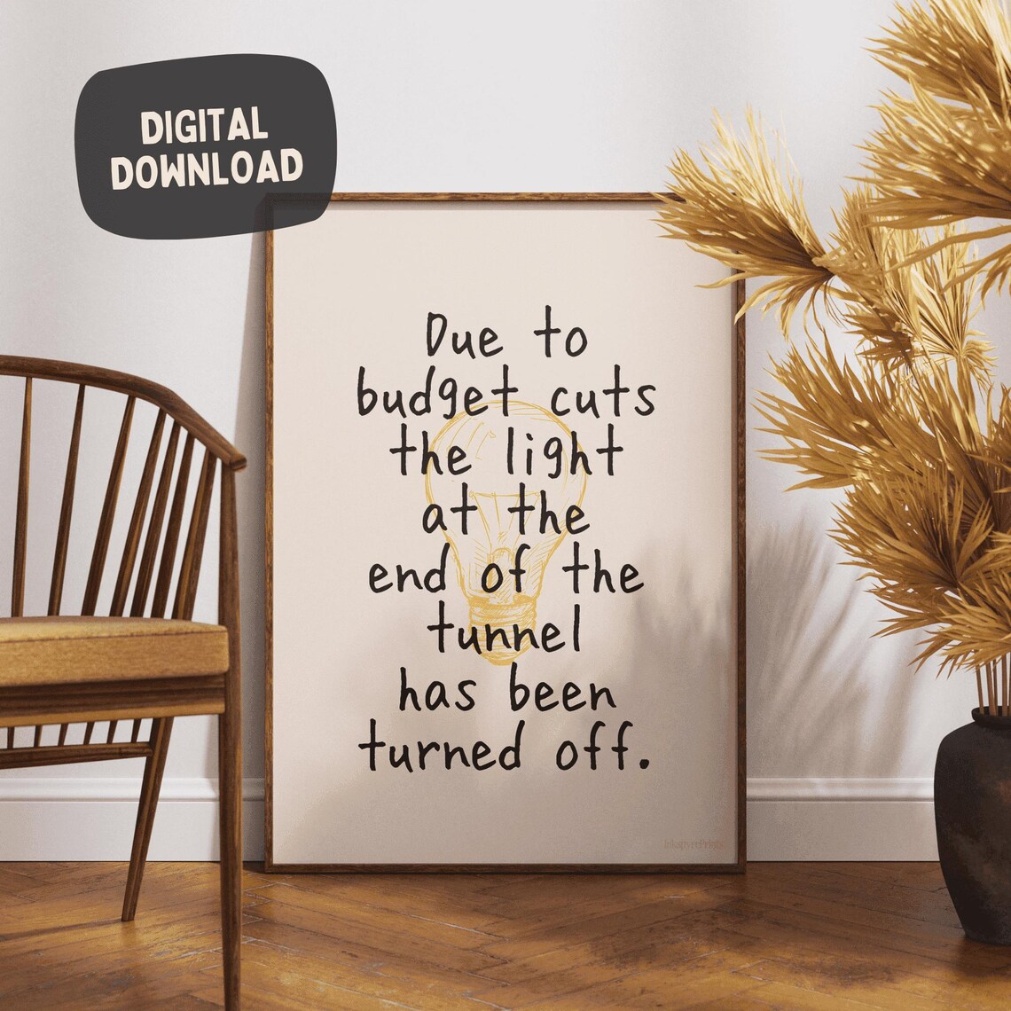 The Light At The End Of The Tunnel Has Been Turned Off Black On Cream Funny