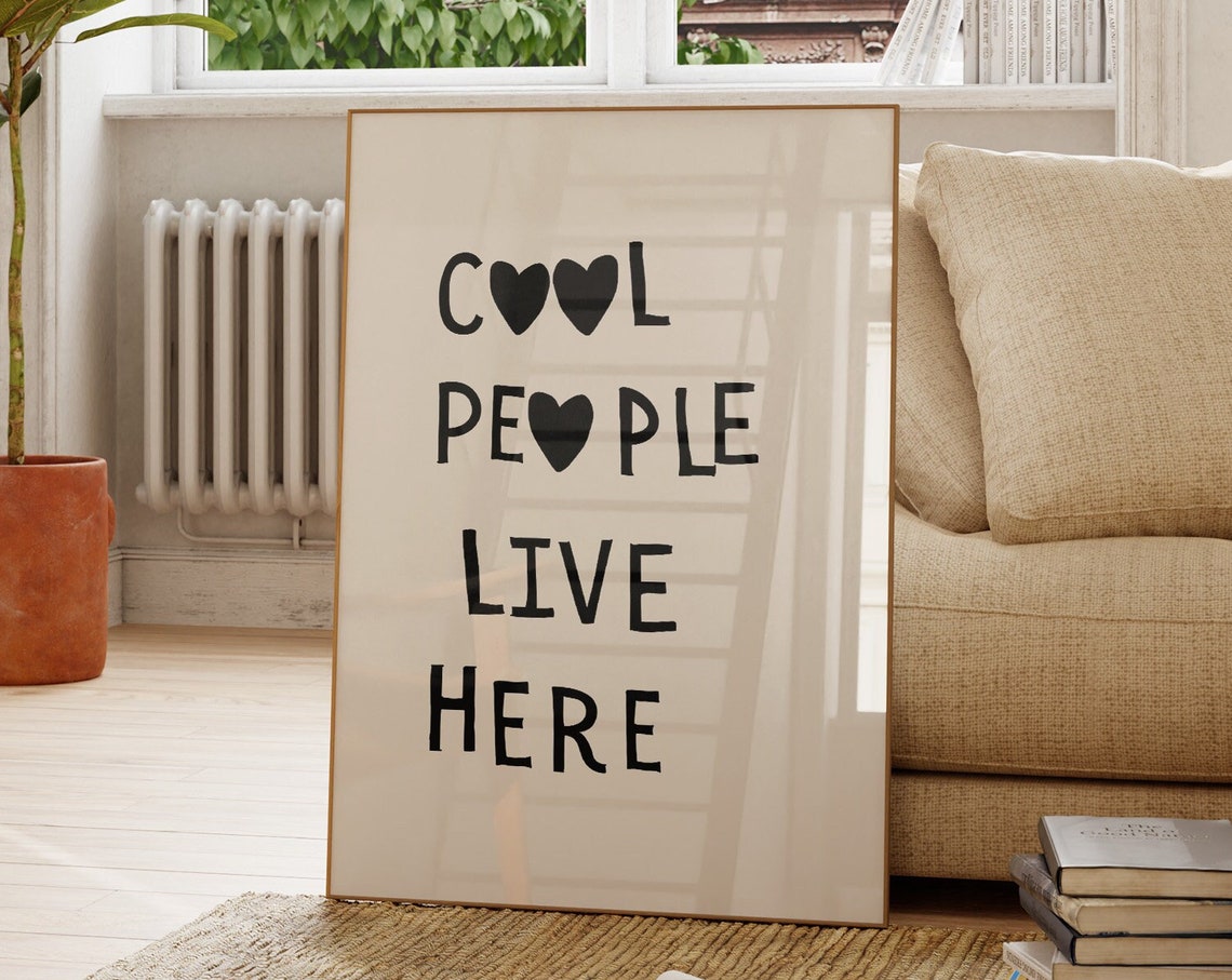 Cool People Live Here Black Heart Typography Quote Decor Poster