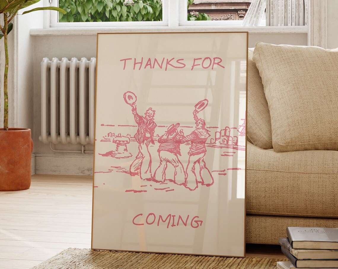 Thanks For Coming Vintage Sailor Quote Print