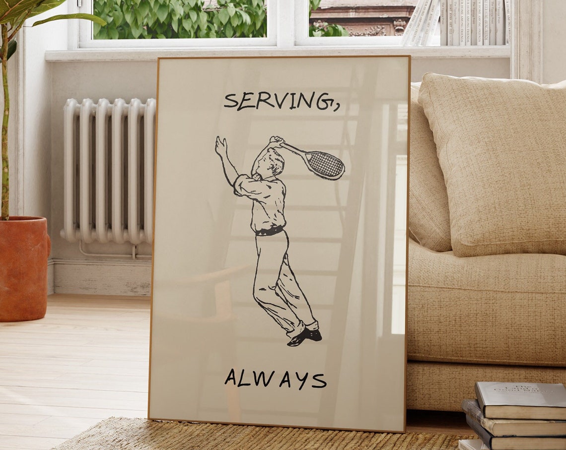 Serving Always Vintage Tennis Player Line Drawing Humor Poster - Image 2