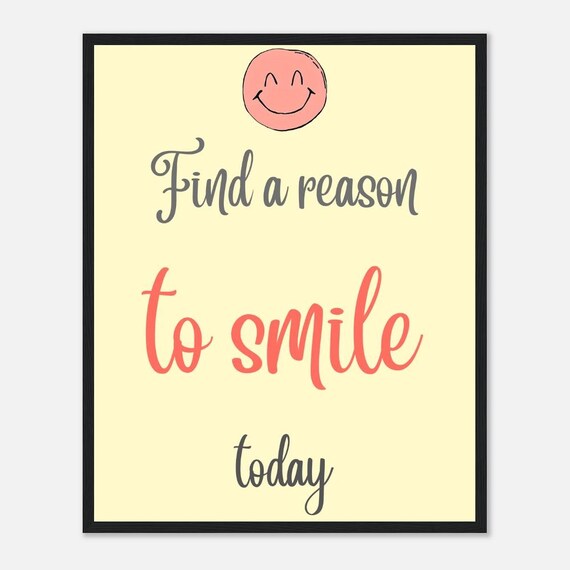 Find A Reason To Smile Today Poster Smiley Face Yellow Cheerful Positivity Decor