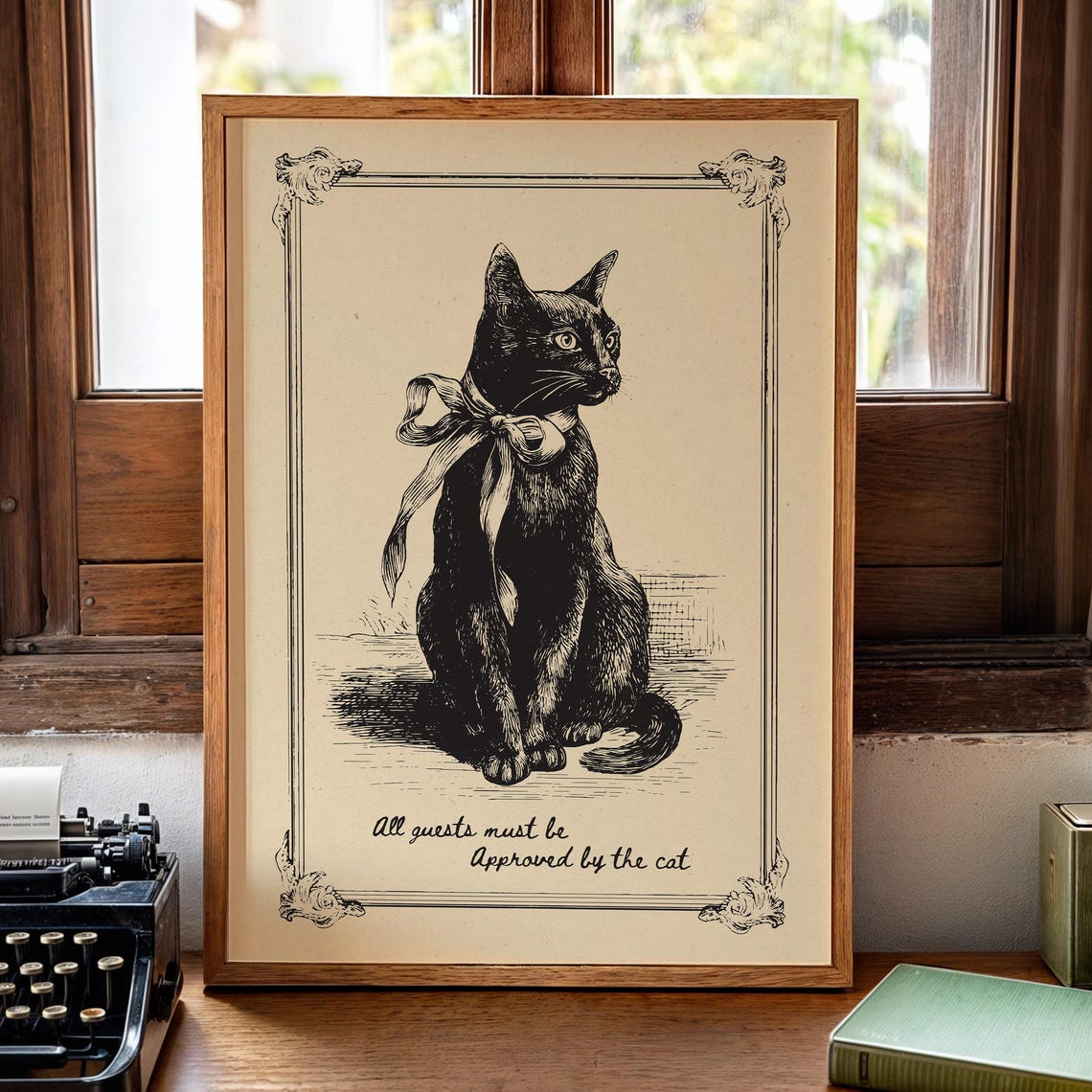All Guests Must Be Approved by the Cat Funny Black Cat Vintage Print