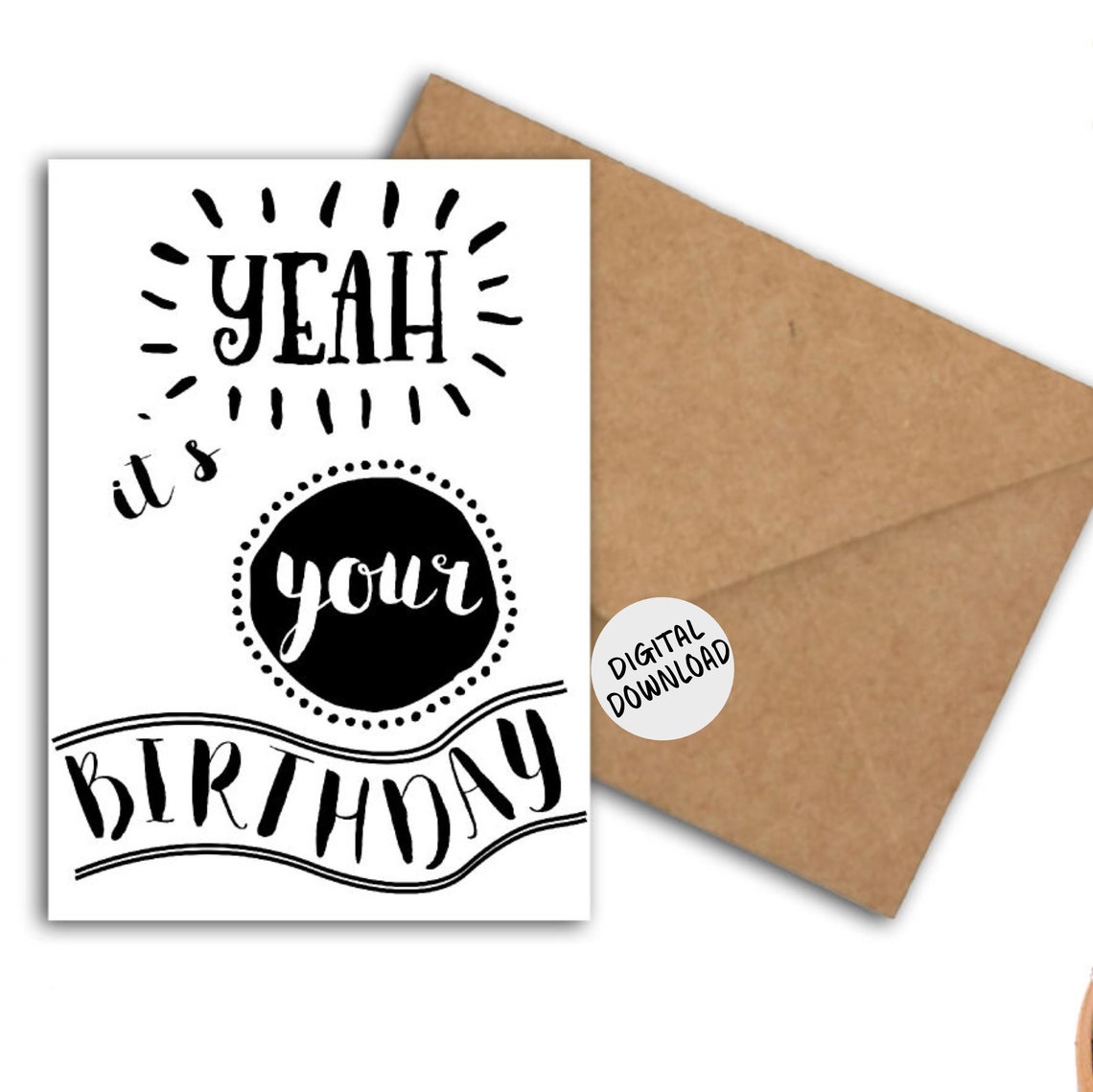 Yeah Its Your Birthday Black Doodle Fun Birthday Greeting Card Print
