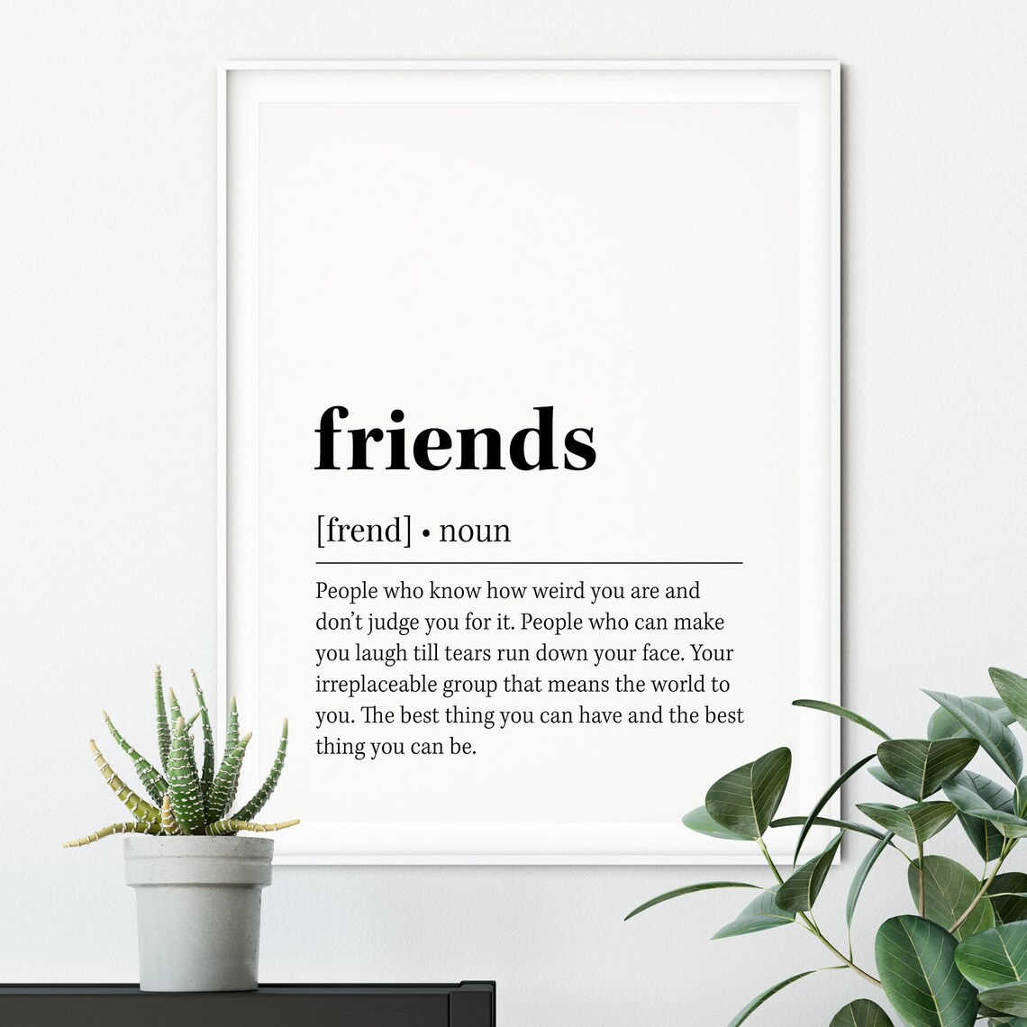 Friends Definition Quote Decor, Black And White Art Print - Image 2