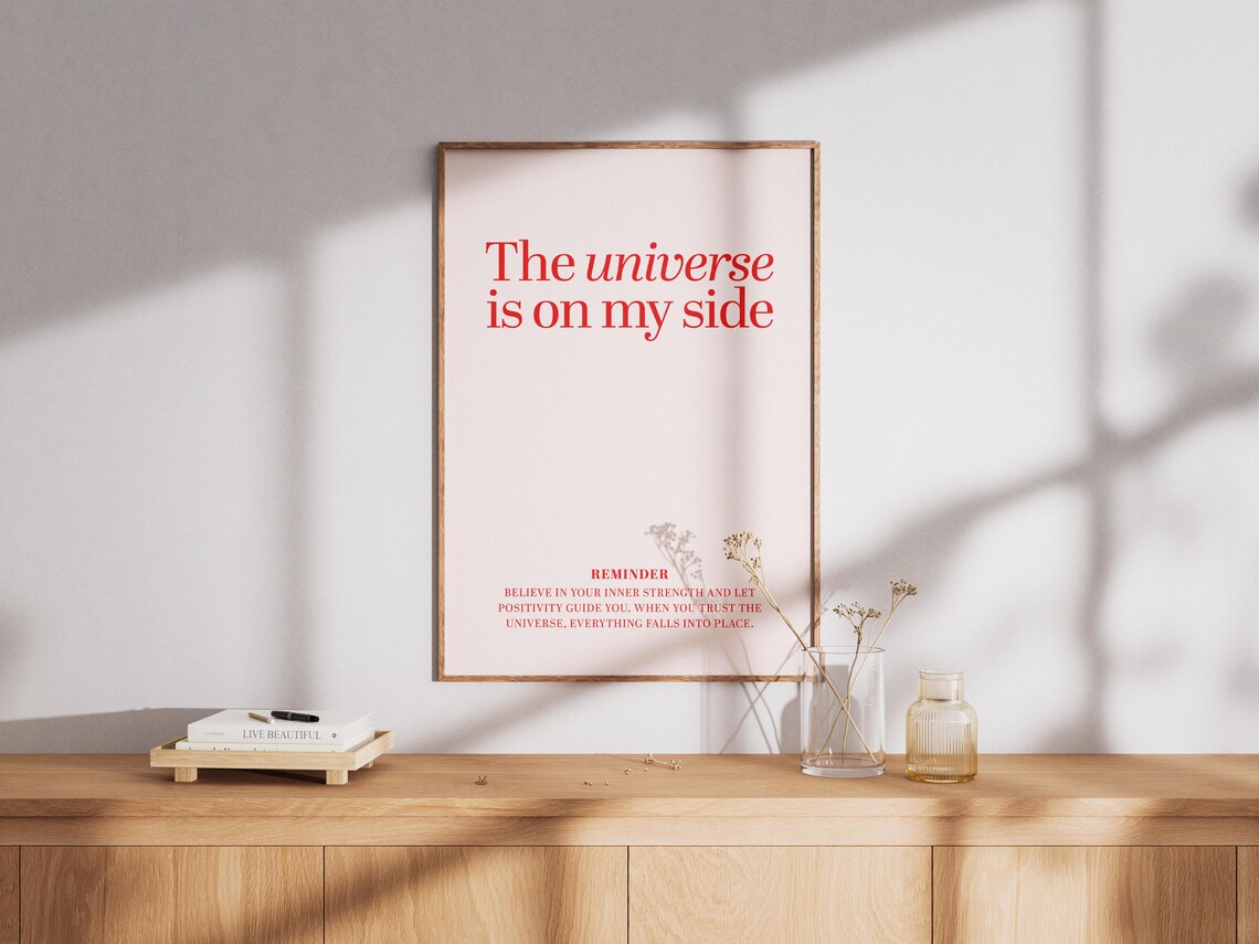 The Universe Is On My Side Motivational Art Print - Image 2