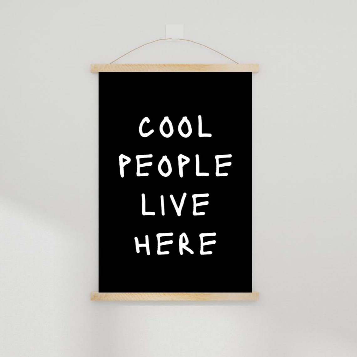 Cool People Live Here Funny Handwritten Typography Poster on Black