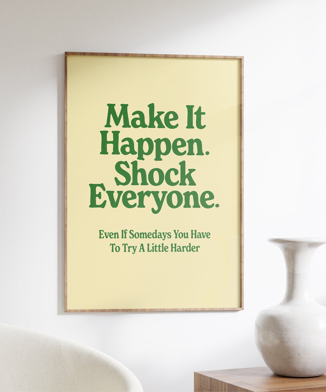 Make It Happen Quote Retro Motivational Poster - Image 3