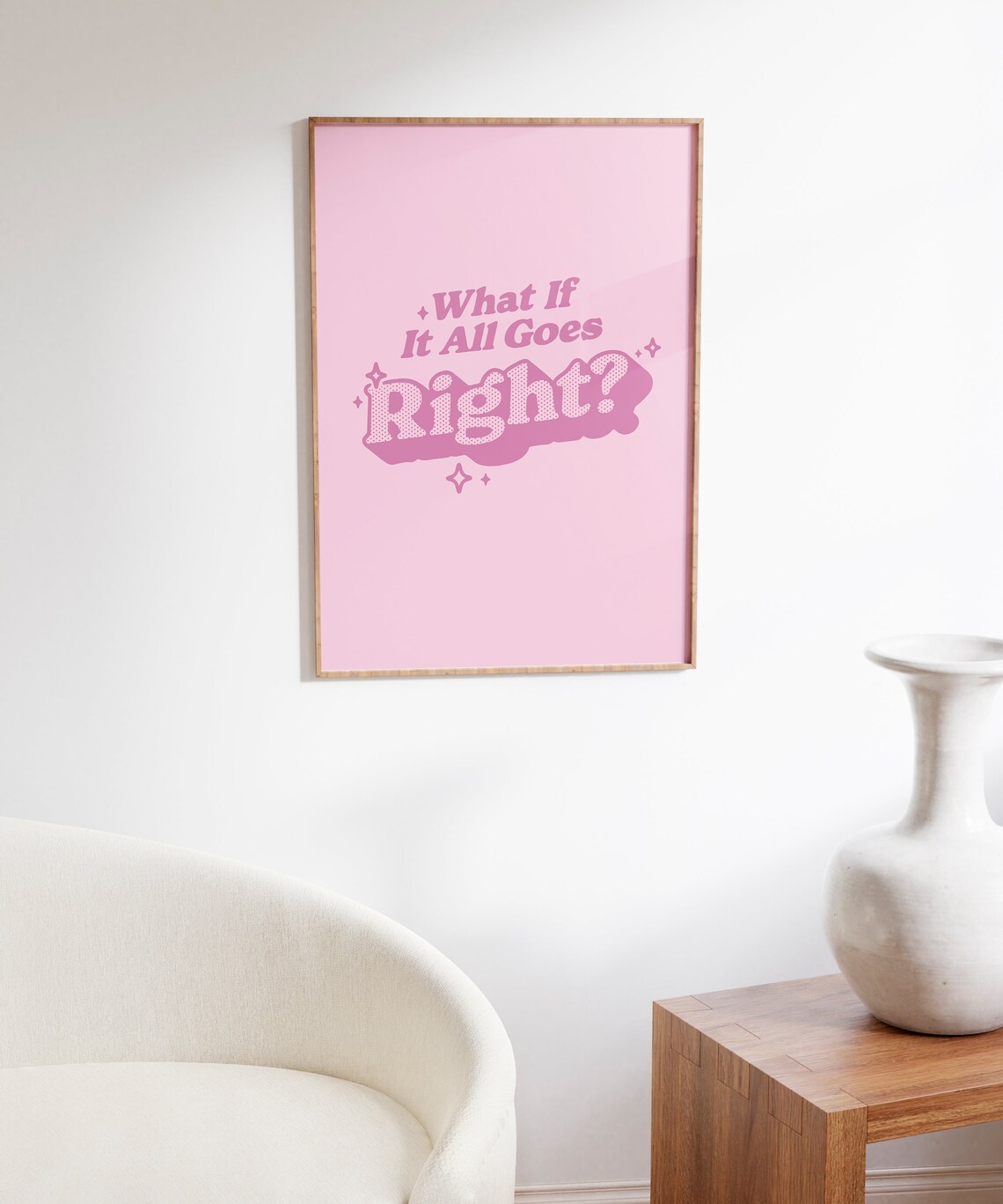 What If It All Goes Right Quote Art Print, Retro - Image 6