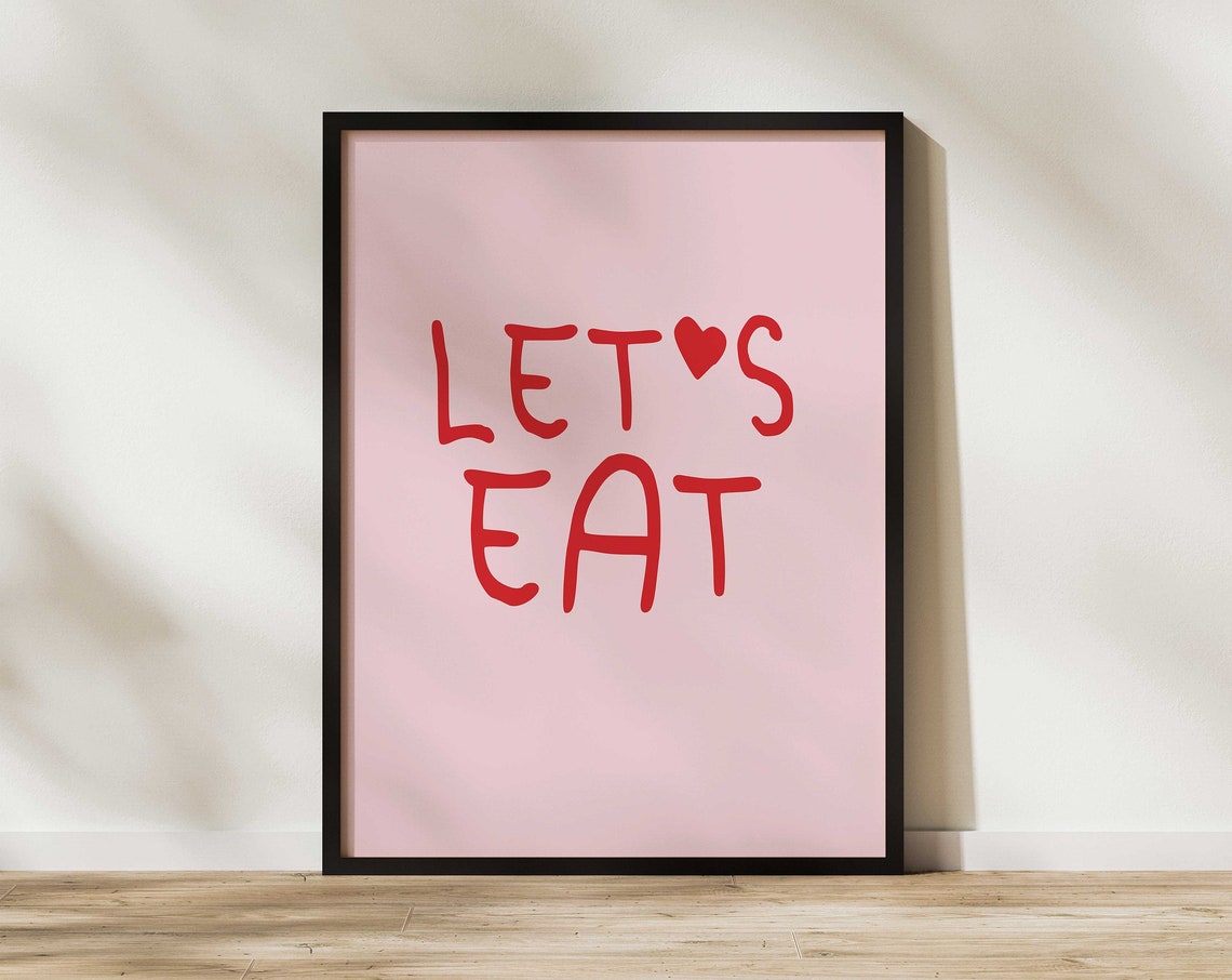 Lets Eat Red Pink Heart Kitchen Fun Typography Quote Art Poster