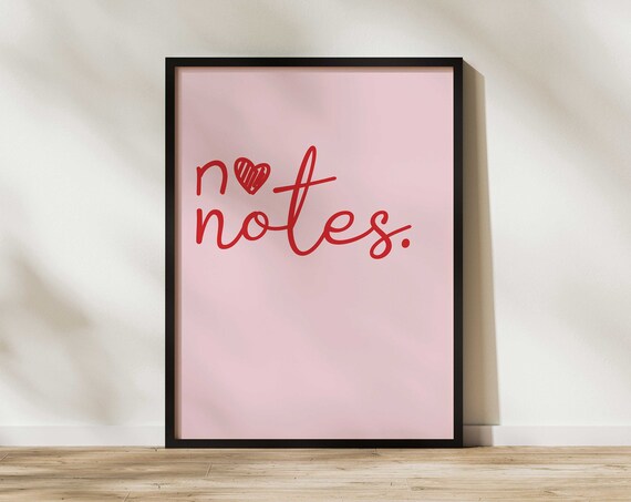 No Notes Pink Typography Heart Quote Poster For Trendy Walls
