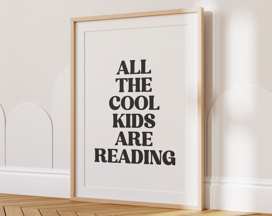 All The Cool Kids Are Reading Retro Reading Nook Quote Poster