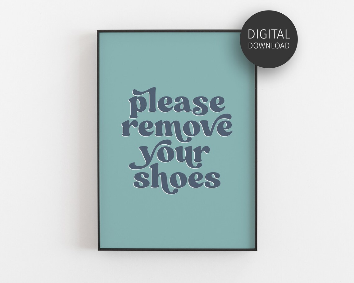 Please Remove Your Shoes Sign, Retro Shoes Off Art Print