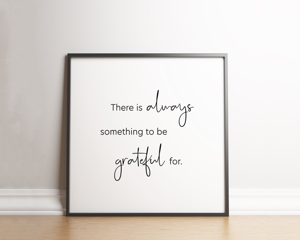 Gratitude Print Be Grateful Inspirational Quote Art Print - Image 2