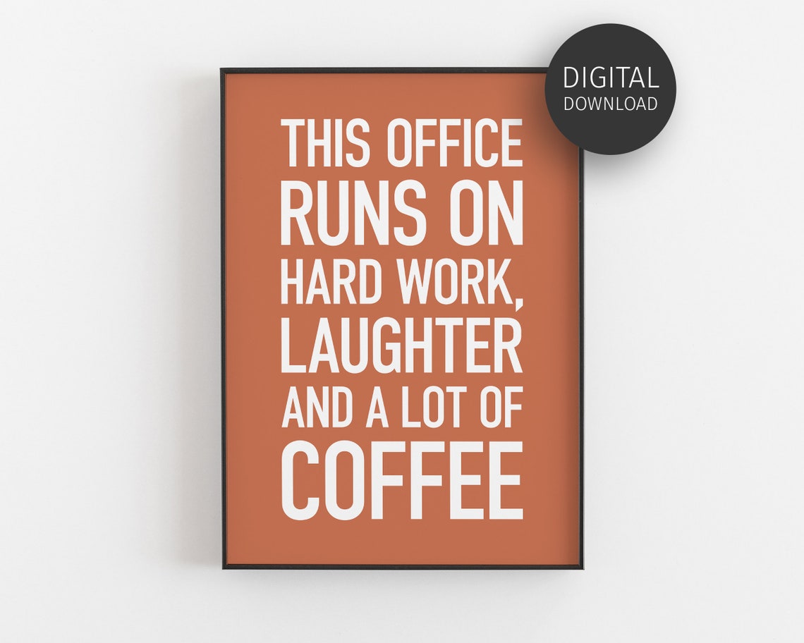 Office Hard Work Coffee Quote Terracotta Workplace Wall Poster