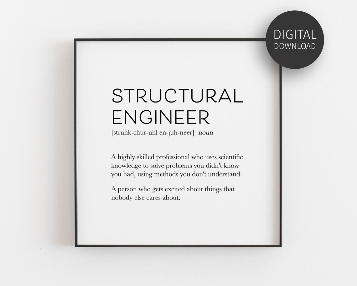 Structural Engineer Definition Print, Funny Office Decor