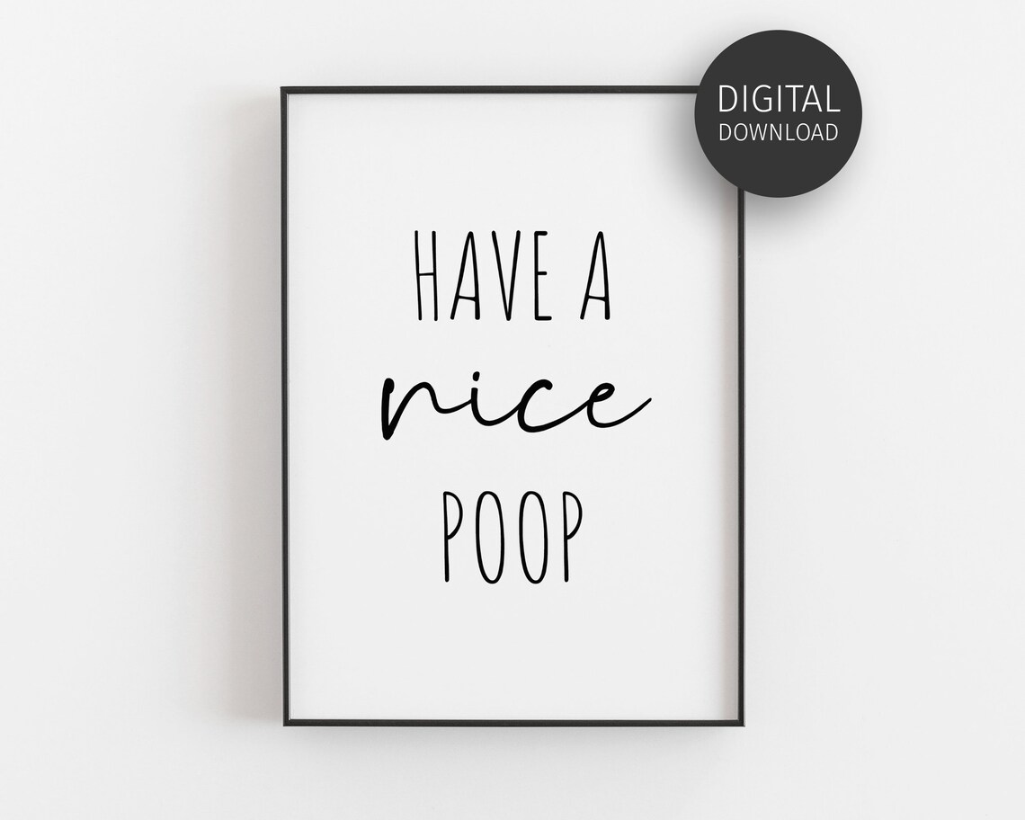 Have A Nice Poop Cheeky Funny Bathroom Humor Toilet Minimal Poster