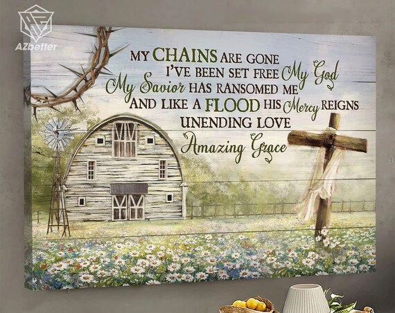 Barn Windmill My Chains Are Gone Amazing Grace Song Art Poster