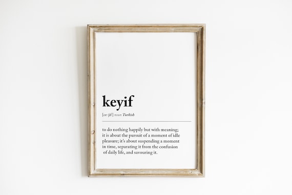 Keyif Turkish Word Art Print, Motivational Typography