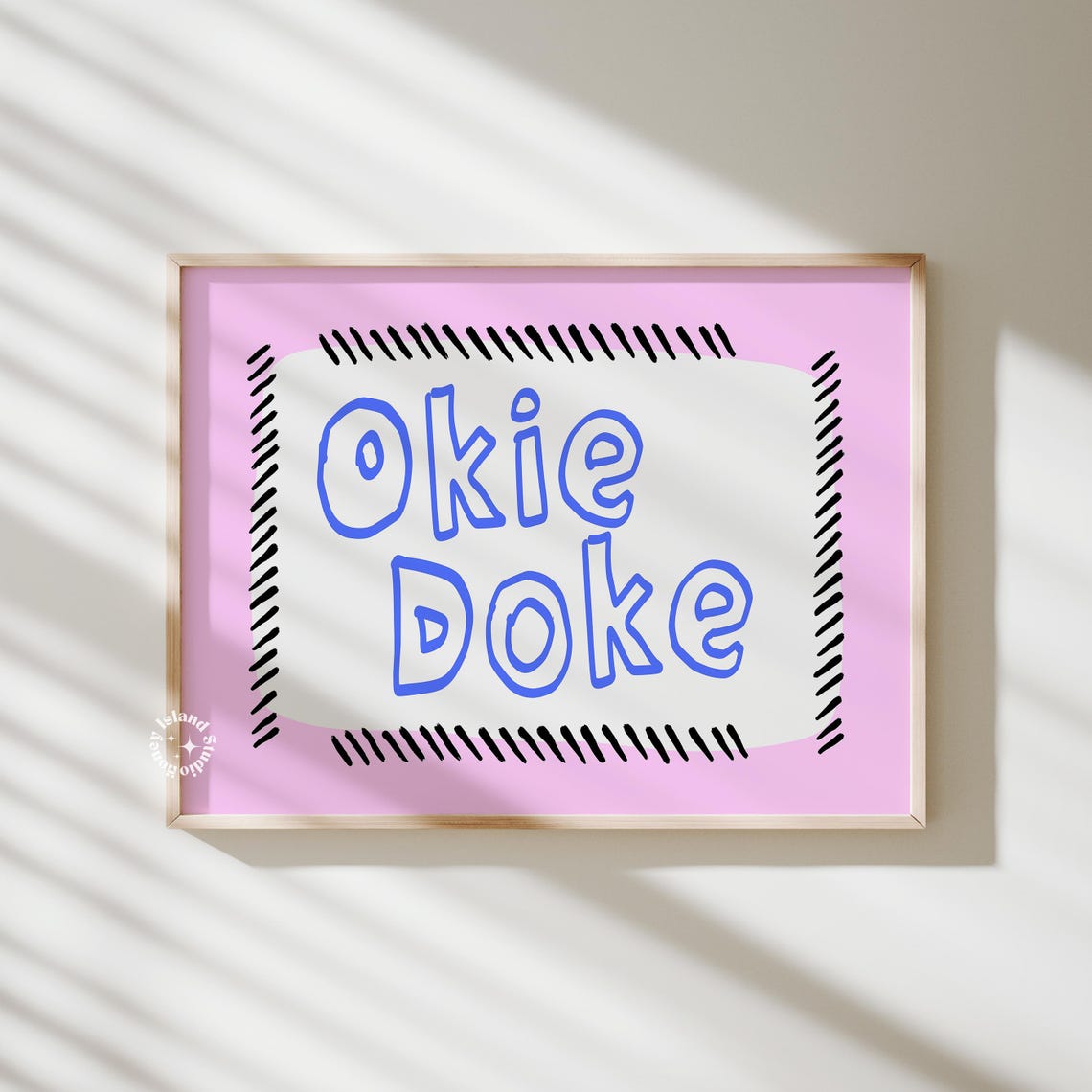 Okie Doke Blue and Pink Playful Typography Fun Quote Wall Art