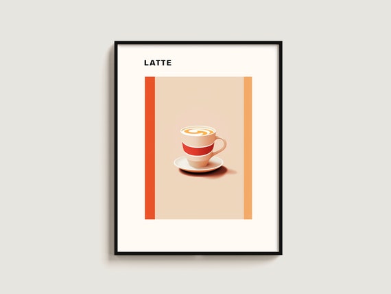Latte Coffee Poster Gift Lover Art Kitchen Print Wall Hanging