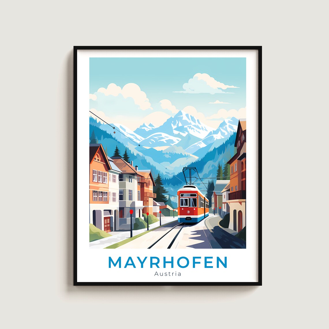 Mayrhofen Austria Red Tram Alpine Street Snowy Peaks Travel Poster
