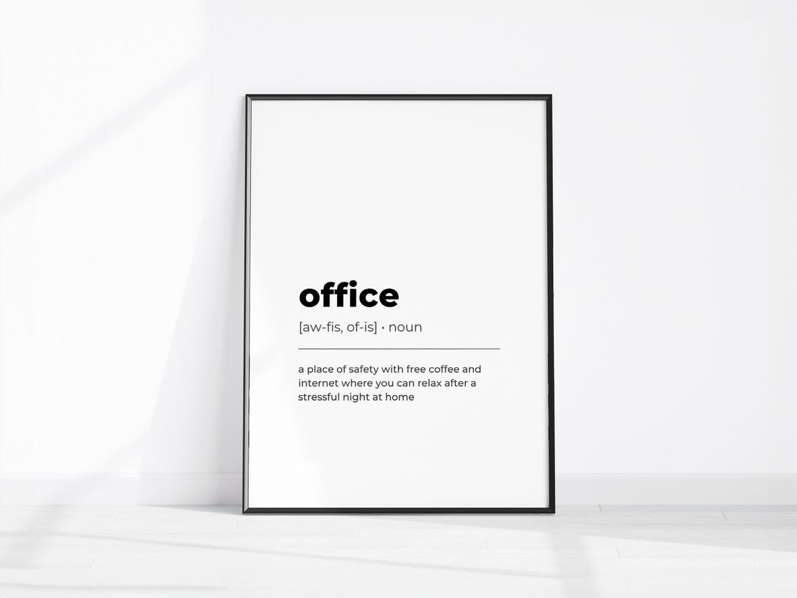 Funny Office Dictionary Definition Minimalist Typographic Poster