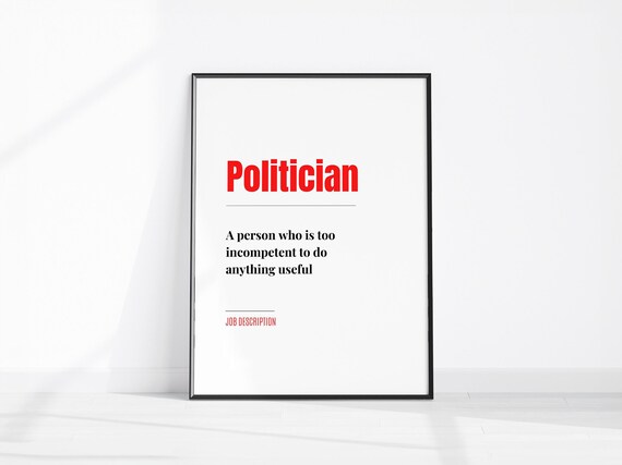 Politician Job Description Funny Definition Red Office Wall Decor Poster
