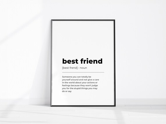 Best Friend Definition Noun Dictionary Quote Gift Minimalist Print