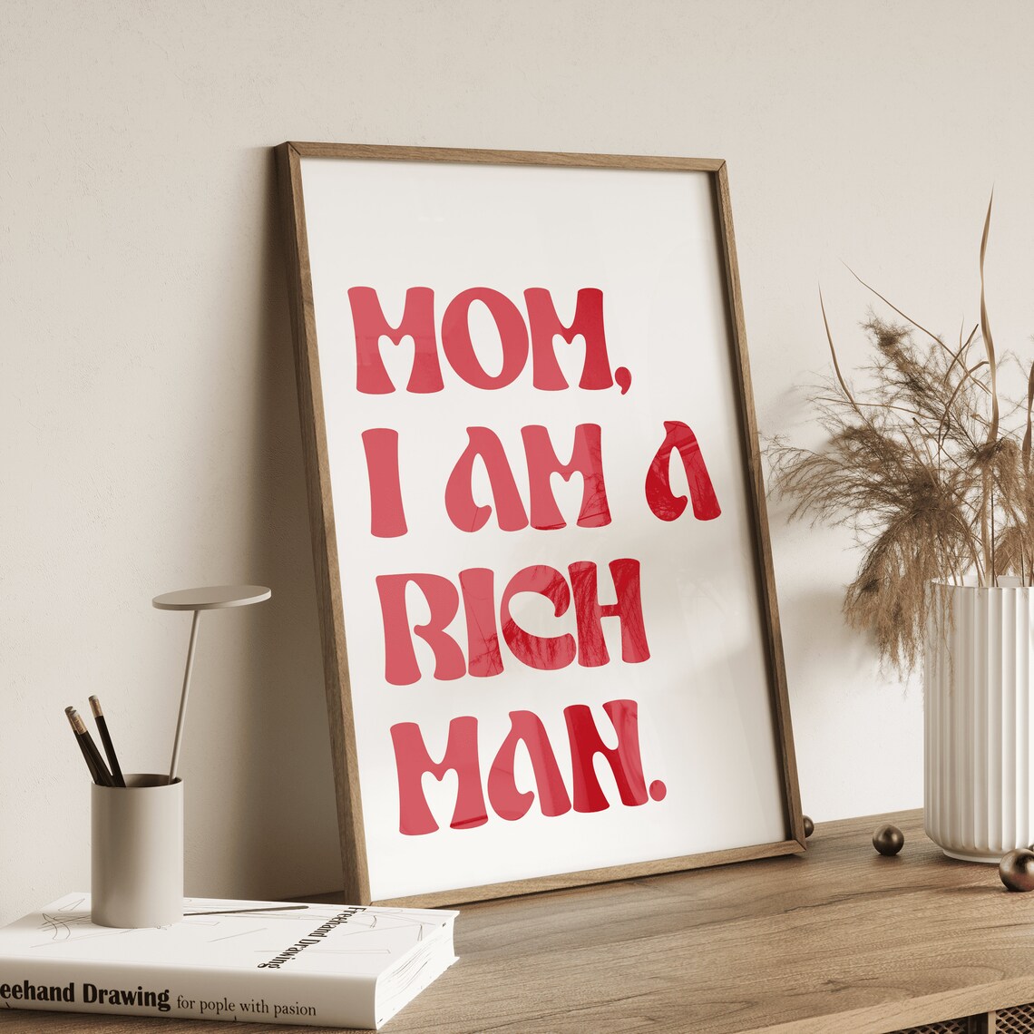 Mom I Am A Rich Man Quote Red Retro Typography Poster for Bold Room Decor - Image 3